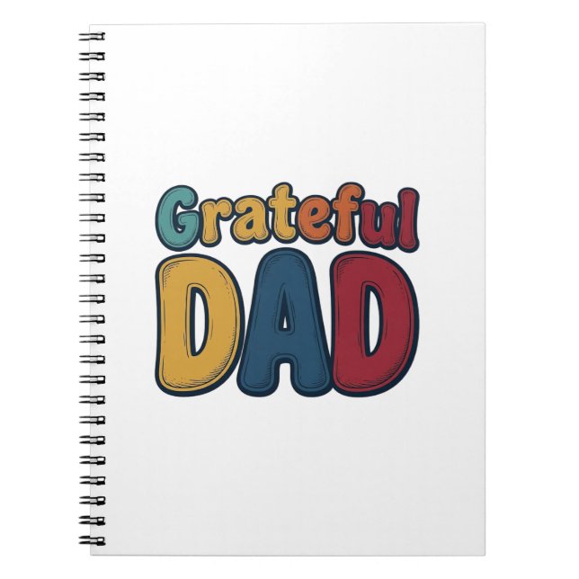 Grateful Dad Retro Bubble Letter Shirt Design_1 Notebook (Front)