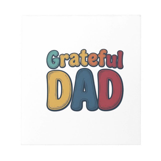Grateful Dad Retro Bubble Letter Shirt Design_1 Notepad (Front)