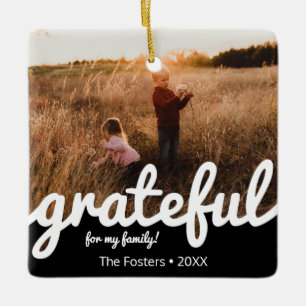 Grateful Family Photo Black White Script  Ceramic Ornament
