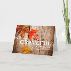 Grateful For Your Business Autumn Leaves Notecard