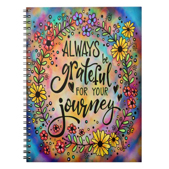 Grateful For Your Journey Inspirational Floral Fun Notebook (Front)