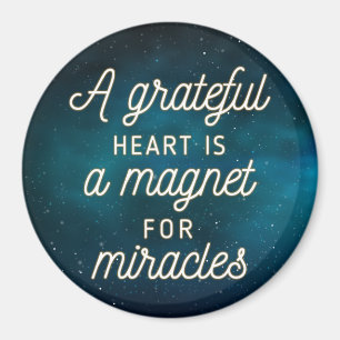 Grateful Heart Magnet for Miracles   Magnet