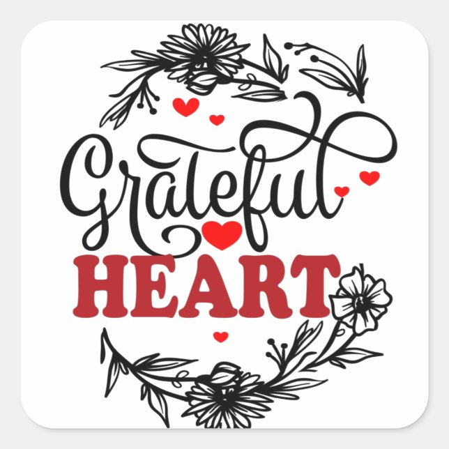 GRATEFUL HEART SQUARE STICKER (Front)