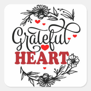 GRATEFUL HEART SQUARE STICKER