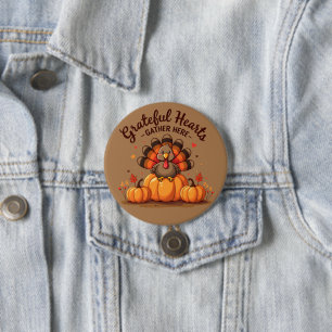 Grateful Hearts Thanksgiving Turkey 3 Inch Round Button