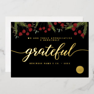 Grateful Modern Script Holly Pine business logo Foil Holiday Card