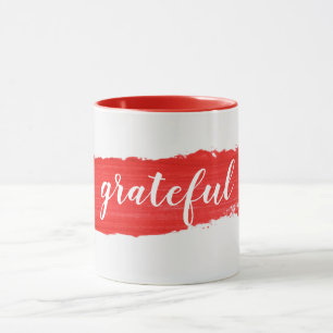 GRATEFUL Text On Red Paint Mug