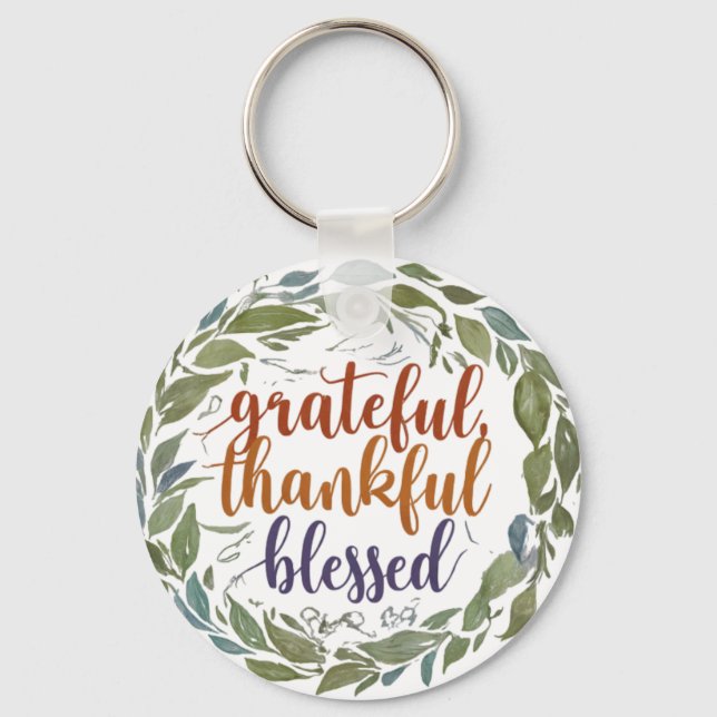 Grateful, Thankful, Blessed - Aluminum Circle Desi Keychain (Front)