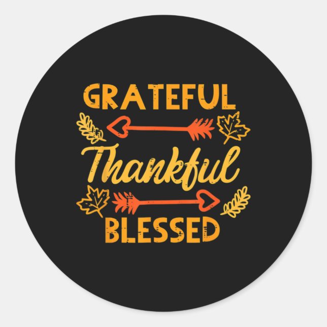 Grateful Thankful Blessed Fall Autumn Thanksgiving Classic Round Sticker (Front)