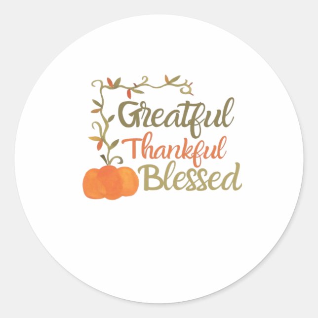 Grateful Thankful Blessed Fall Quote  Autumn Thank Classic Round Sticker (Front)