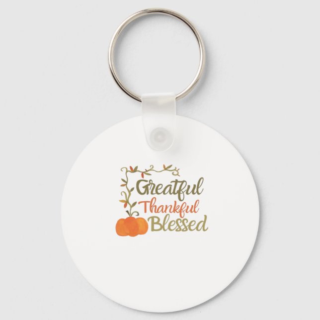 Grateful Thankful Blessed Fall Quote  Autumn Thank Keychain (Front)