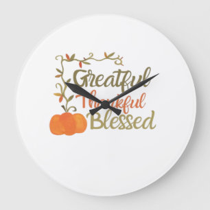 Grateful Thankful Blessed Fall Quote Autumn Thank Large Clock
