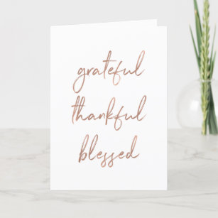 Grateful Thankful Blessed   Faux Rose Gold Script Thank You Card