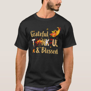 Grateful Thankful Blessed Gobble Turkey Thanksgivi T-Shirt