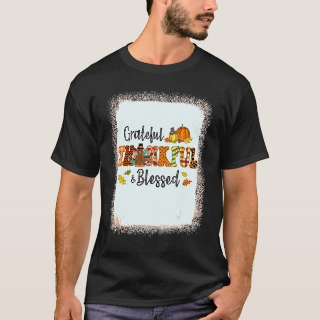 Grateful Thankful Blessed Gobble Turkey Thanksgivi T-Shirt (Front)