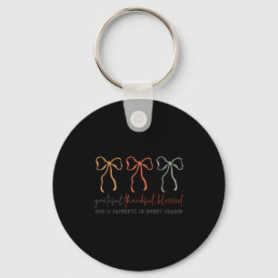 Grateful Thankful Blessed Gods Faithful Christian Keychain