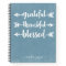 Grateful Thankful Blessed Gratitude Journal