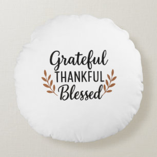 Grateful, Thankful, Blessed Pillow