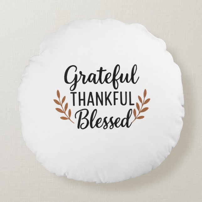 Grateful, Thankful, Blessed Pillow (Front)