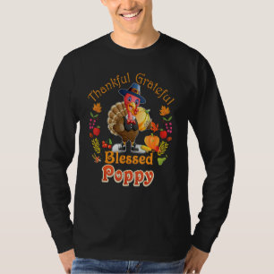 Grateful Thankful Blessed Poppy Turkey Family Reun T-Shirt