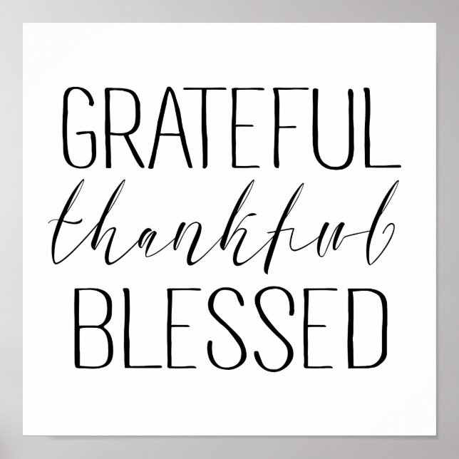 Grateful Thankful Blessed Poster (Front)