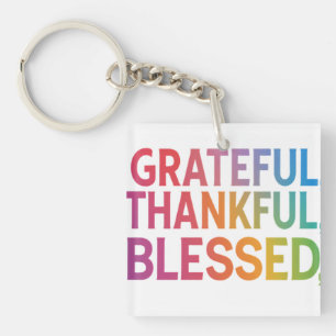 Grateful, Thankful, Blessed Square Design Keychain