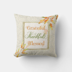 Grateful Thankful Blessed Throw Pillow