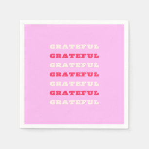 Grateful, Thankful, Gratitude Quote, Pink, Holiday Napkin