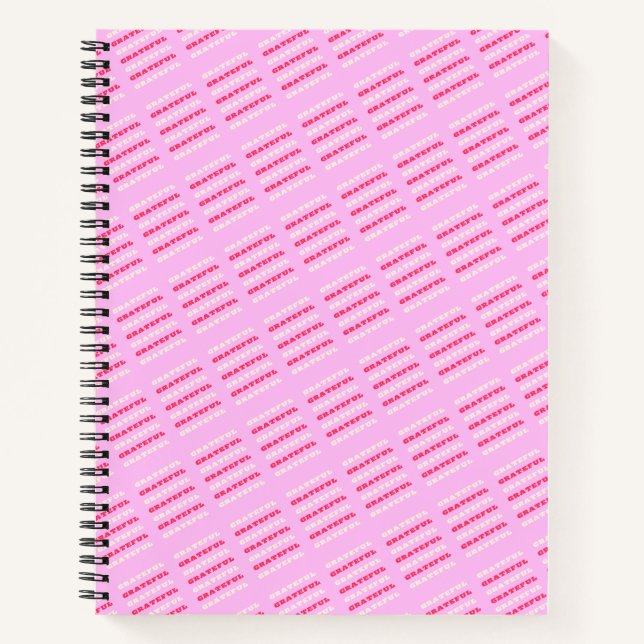 Grateful, Thankful, Gratitude Quote, Pink, Holiday Notebook (Front)