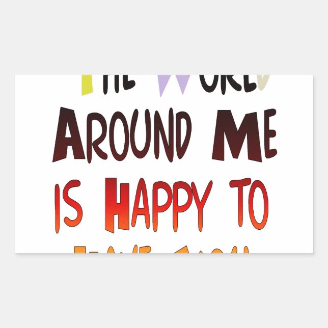 Grateful to Have You In My World with gratitude Sticker (Front)