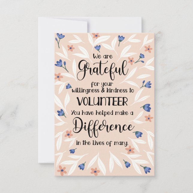 Grateful Volunteer Difference Blush Floral Flat Ca Card (Front)