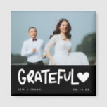 Grateful Wedding Photo Thank You Magnet<br><div class="desc">Wedding thank you magnets,  customized with your wedding day photo,  names and wedding date.</div>