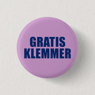 Gratis Klemmer 1 Inch Round Button