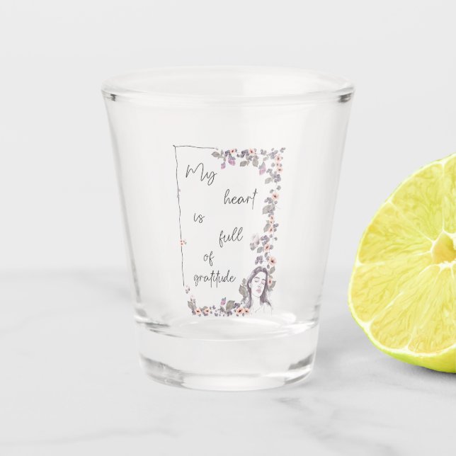 Gratitude Affirmation. Floral Positive Mindset Shot Glass (Front)