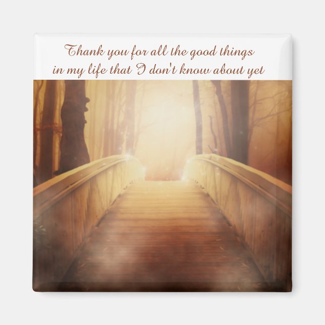 Gratitude Appreciation Quote Positive Affirmation Magnet (Front)