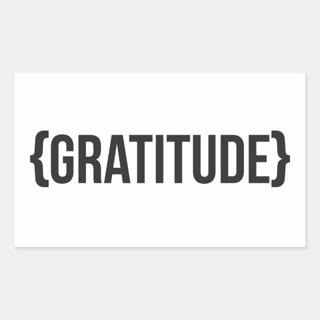 Gratitude - Bracketed - Black and White Sticker (Front)