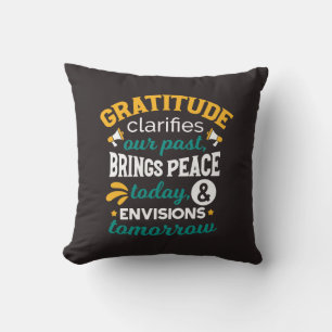  Gratitude Brings Peace Today – Positive Faith Throw Pillow