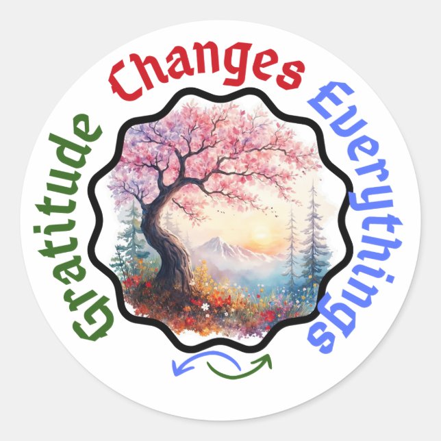 Gratitude Changes Everything – Floral Quote Classic Round Sticker (Front)