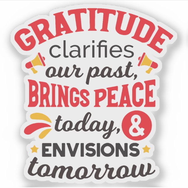 Gratitude Clarifies Our Past – Inspirational Art (Front)