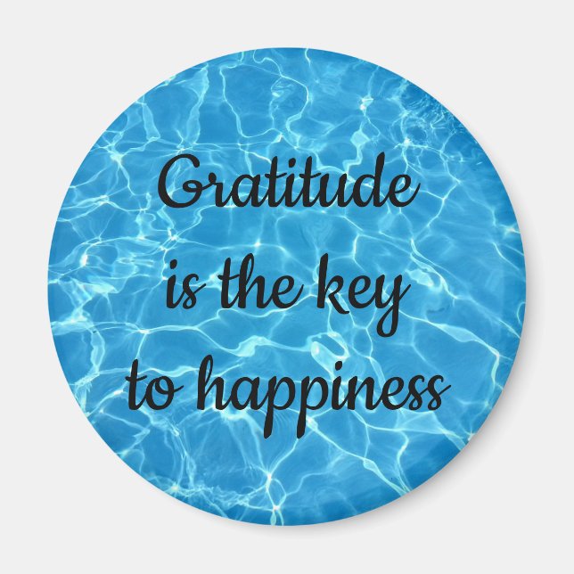 Gratitude happiness water magnet (Front)