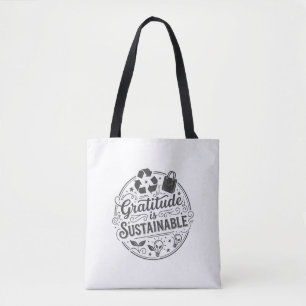Gratitude is Sustainable Tote Bag – Vintage Chalkb