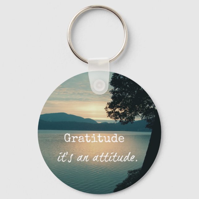 Gratitude: It's an Attitude Quote Keychain (Front)