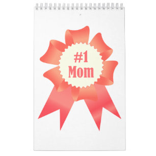 Gratitude Number One Mom winner award ribbon Calendar