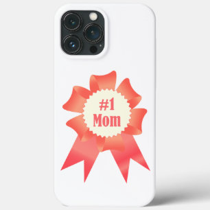 Gratitude Number One Mom winner award ribbon iPhone 13 Pro Max Case