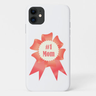Gratitude Number One Mom winner award ribbon iPhone 11 Case