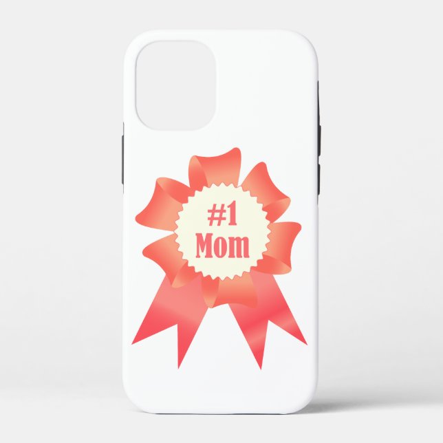 Gratitude Number One Mom winner award ribbon Case-Mate iPhone Case (Back)