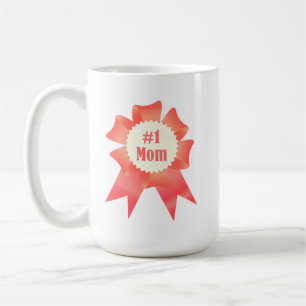 Gratitude Number One Mom winner award ribbon Coffee Mug