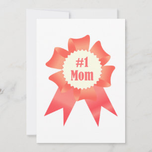 Gratitude Number One Mom winner award ribbon Invitation