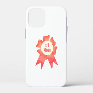Gratitude Number One Mom winner award ribbon iPhone 12 Mini Case