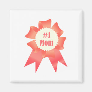 Gratitude Number One Mom winner award ribbon Magnet